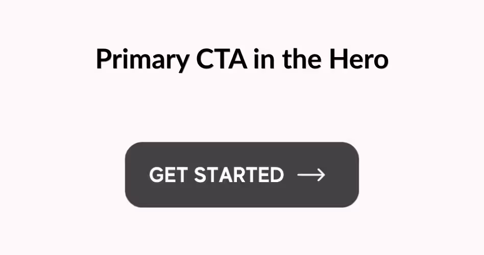Primary call-to-action button placement in a SaaS hero section designed to improve conversions and user engagement.